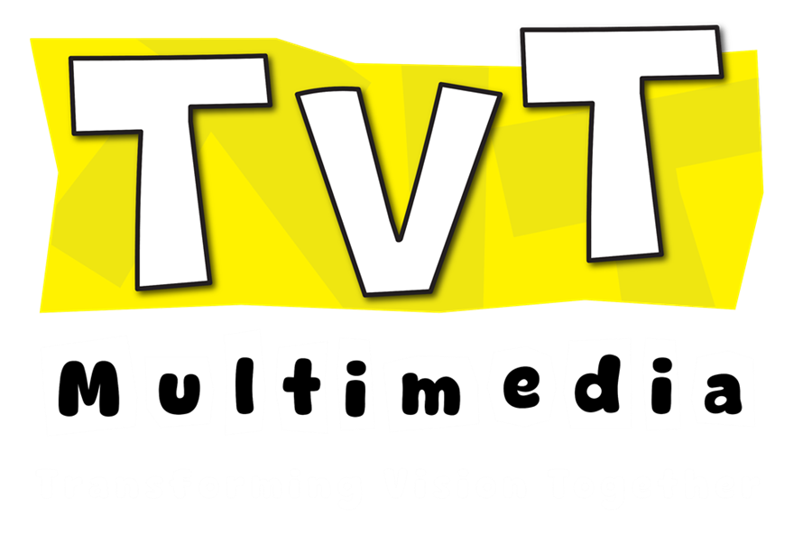 TVT Multimedia — Transforming Vision Together